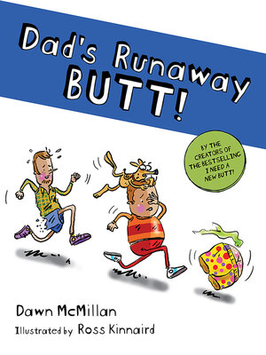 cover image of Dad's Runaway Butt!